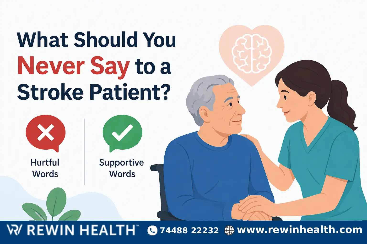  What Not to Say to a Stroke Patient ?